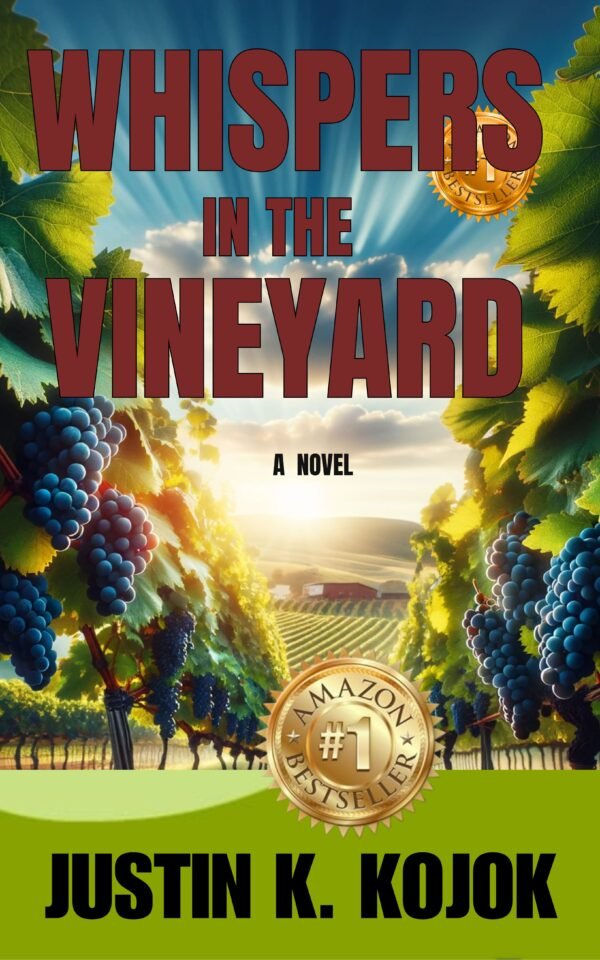 WHISPERS IN THE VINEYARD: A NOVEL
